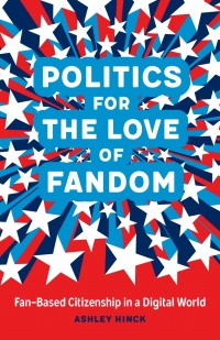 Imagen de portada: Politics for the Love of Fandom 9780807170342