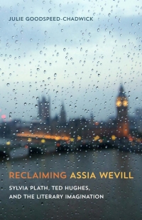 Cover image: Reclaiming Assia Wevill 9780807170564