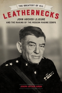 Cover image: The Greatest of All Leathernecks 9780807171974