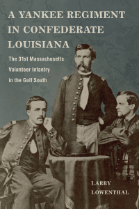 Imagen de portada: A Yankee Regiment in Confederate Louisiana 9780807171905