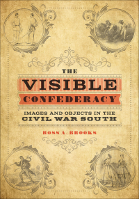 Cover image: The Visible Confederacy 9780807171967