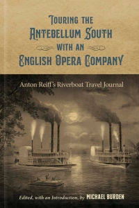 Imagen de portada: Touring the Antebellum South with an English Opera Company 9780807173954