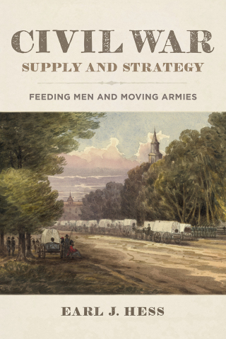 Cover image: Civil War Supply and Strategy 9780807173329