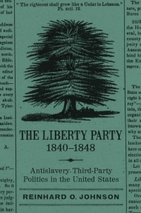 Cover image: The Liberty Party, 1840–1848 9780807133934