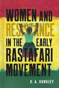 Imagen de portada: Women and Resistance in the Early Rastafari Movement 9780807175699