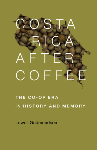 Imagen de portada: Costa Rica After Coffee 9780807176252