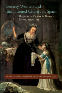 Cover image: Society Women and Enlightened Charity in Spain 9780807176801