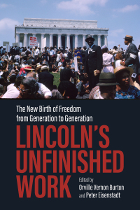 Imagen de portada: Lincoln’s Unfinished Work 9780807176764