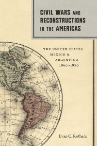 Cover image: Civil Wars and Reconstructions in the Americas 9780807171479