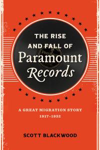 Cover image: The Rise and Fall of Paramount Records 9780807179147
