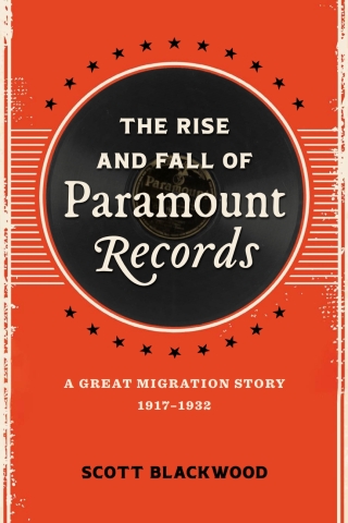 Cover image: The Rise and Fall of Paramount Records 9780807179147