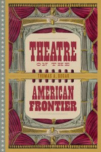 Cover image: Theatre on the American Frontier 9780807179789