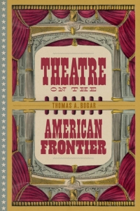 Imagen de portada: Theatre on the American Frontier 9780807179789