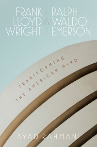 Cover image: Frank Lloyd Wright and Ralph Waldo Emerson 9780807179802