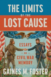 Cover image: The Limits of the Lost Cause 9780807171387