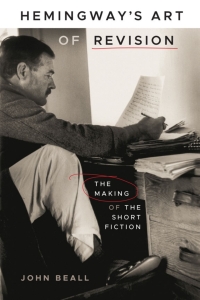 Imagen de portada: Hemingway's Art of Revision 9780807181157