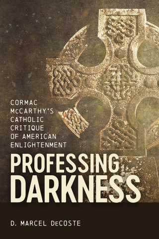 Imagen de portada: Professing Darkness 9780807181539