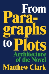 Cover image: From Paragraphs to Plots 9780807183328