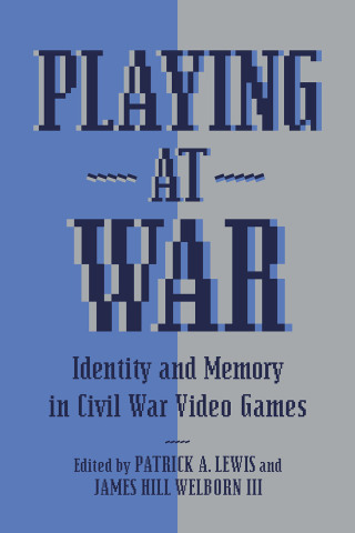 Cover image: Playing at War 9780807183472