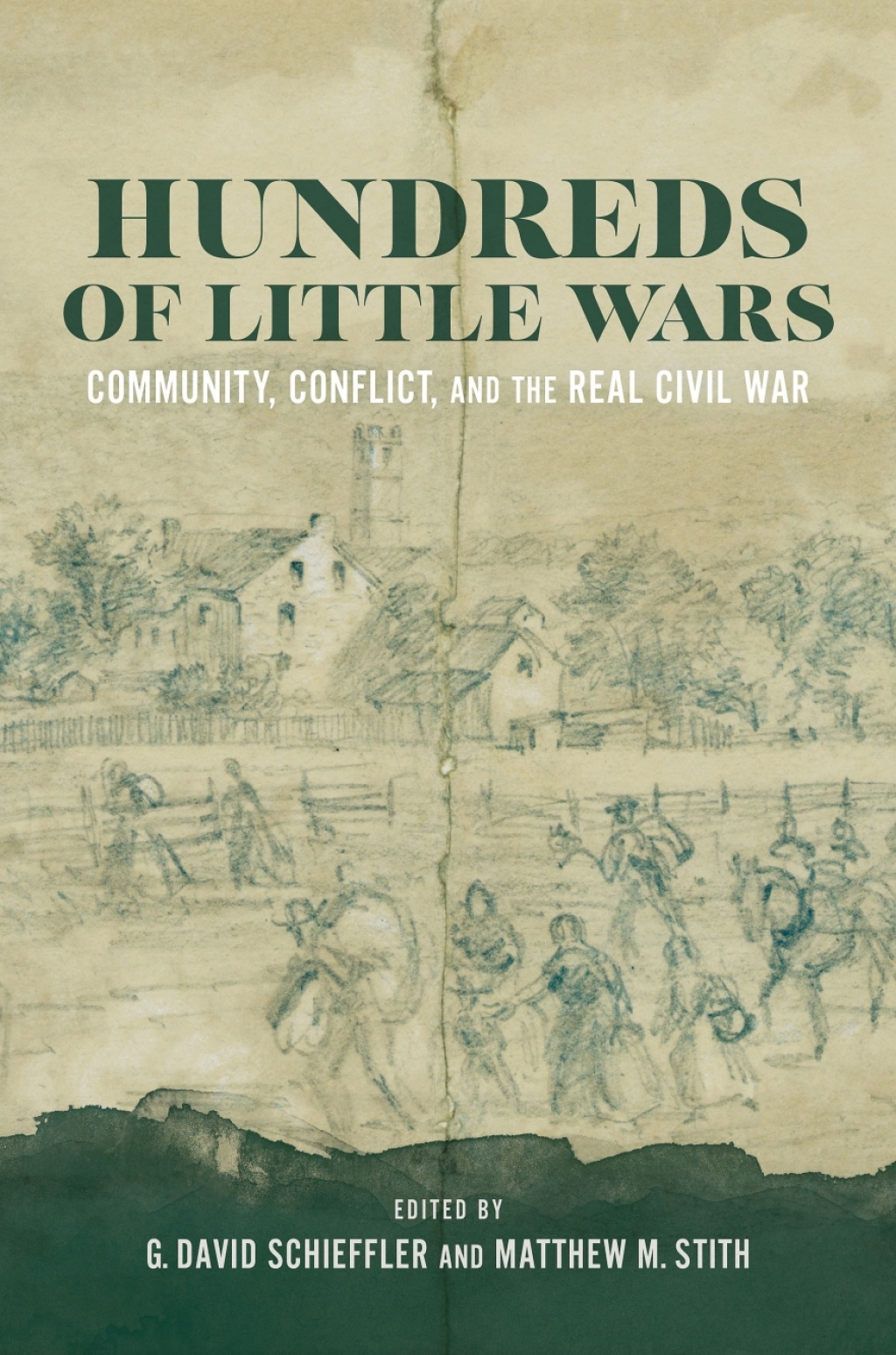 Hundreds of Little Wars Community, Conflict, and the Real Civil War