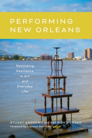 表紙画像: Performing New Orleans 9780807184547