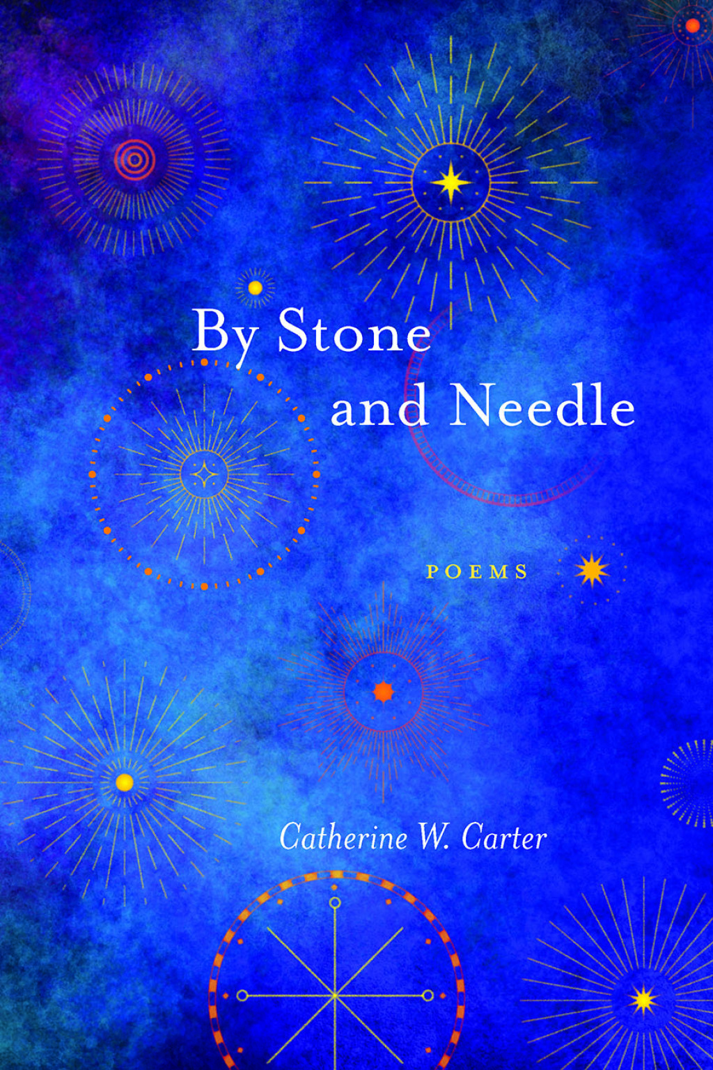 By Stone and Needle Poems