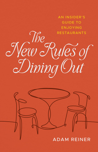 Cover image: The New Rules of Dining Out 9780807185049