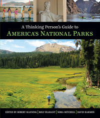 Cover image: A Thinking Person's Guide To America's National Parks 9780807600191