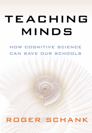 Immagine di copertina: Teaching Minds: How Cognitive Science Can Save Our Schools 9780807752661