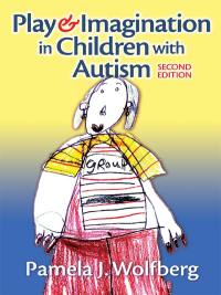 Titelbild: Play and Imagination in Children with Autism 2nd edition 9780807749418
