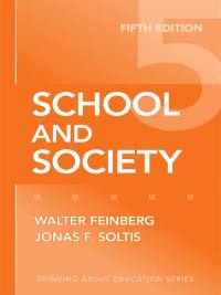 Cover image: School and Society 5th edition 9780807749852