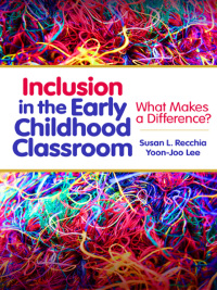 Omslagafbeelding: Inclusion in the Early Childhood Classroom: What Makes a Difference? 9780807754009