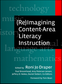 Titelbild: (Re)Imagining Content-Area Literacy Instruction 9780807751268