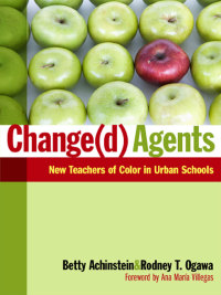 Imagen de portada: Change(d) Agents: New Teachers of Color in Urban Schools 9780807752180