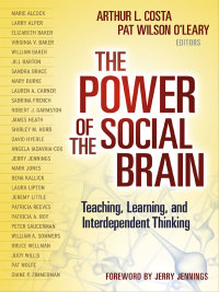 Omslagafbeelding: The Power of the Social Brain: Teaching, Learning, and Interdependent Thinking 9780807754146