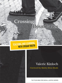 Imagen de portada: Crossing Boundaries—Teaching and Learning with Urban Youth 9780807752944