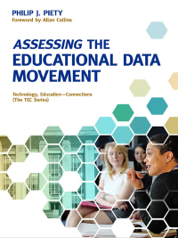 Cover image: Assessing the Educational Data Movement 9780807754269