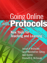 Omslagafbeelding: Going Online with Protocols: New Tools for Teaching and Learning 9780807753576