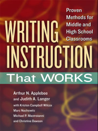 Imagen de portada: Writing Instruction That Works: Proven Methods for Middle and High School Classrooms 9780807754368