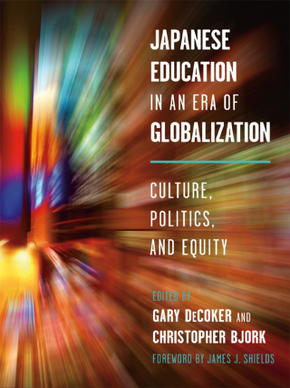 Titelbild: Japanese Education in an Era of Globalization: Culture, Politics, and Equity 9780807754238