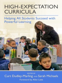 Imagen de portada: High-Expectation Curricula: Helping All Students Succeed with Powerful Learning 9780807753668