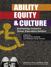 Titelbild: Ability, Equity, and Culture: Sustaining Inclusive Urban Education Reform 9780807754924