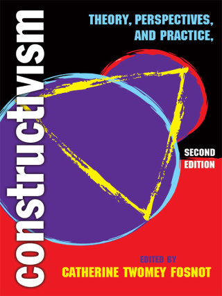 Cover image: Constructivism: Theory, Perspectives, and Practice 2nd edition 9780807745700