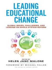Imagen de portada: Leading Educational Change: Global Issues, Challenges, and Lessons on Whole-System Reform 9780807754733