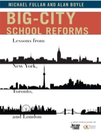 Imagen de portada: Big-City School Reforms: Lessons from New York, Toronto, and London 9780807755181