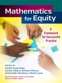 Imagen de portada: Mathematics for Equity: A Framework for Successful Practice 9780807755419
