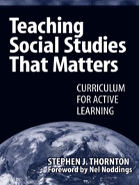 صورة الغلاف: Teaching Social Studies that Matters 9780807745229