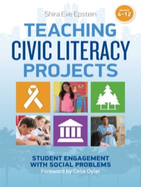 Omslagafbeelding: Teaching Civic Literacy Projects: Student Engagement with Social Problems, Grades 4-12 9780807755754