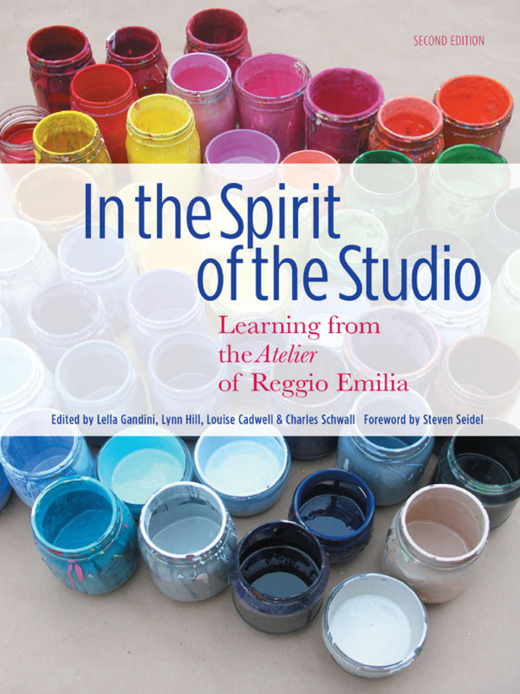In the Spirit of the Studio Learning from the Atelier of Reggio Emilia  2nd Edition eBook