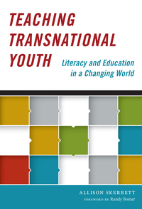 Imagen de portada: Teaching Transnational Youth—Literacy and Education in a Changing World 9780807756584